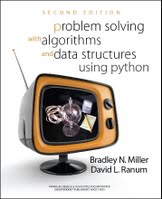 Problem Solving with Algorithms and Data Structures using Python Brad Miller and David Ranum